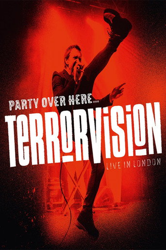Terrorvision - حفلة هنا...عيش في لندن