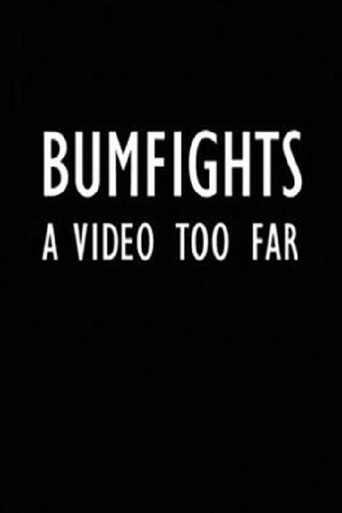 Bumfights: فيديو بعيد جدًا