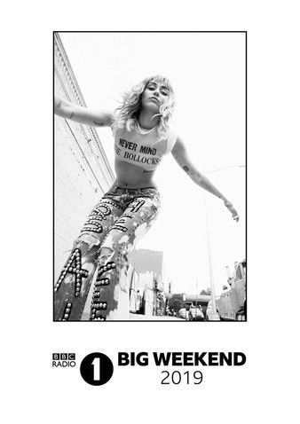 مايلي سايروس: مباشر على راديو بي بي سي 1 Big Weekend 2019