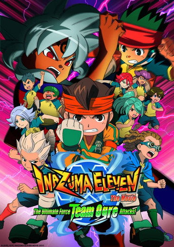 فيلم Inazuma Eleven: القوة المطلقة، فريق الغول، الهجمات!
