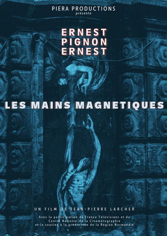 Les Mains magnétiques، إرنست بينيون إرنست