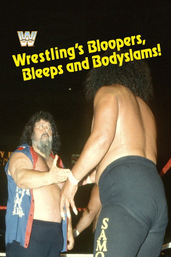 الغلطات في المصارعة، Bleeps، وBodyslams