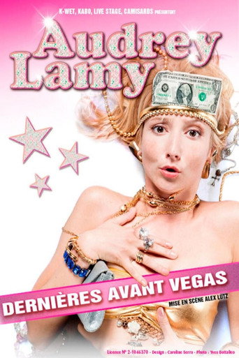 أودري لامي - Dernières avant Vegas