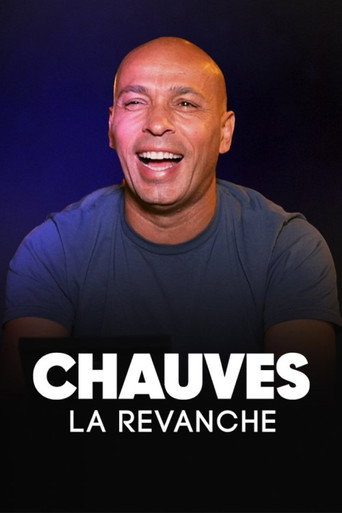 Chauves، la revanche