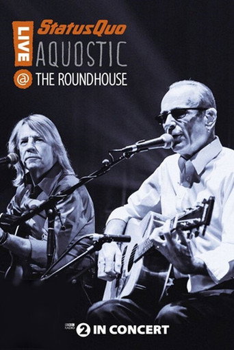 الوضع الراهن: أكواستيك – العيش في The Roundhouse