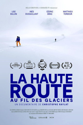 La Haute Route au fil des الأنهار الجليدية