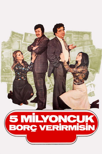 Beş Milyoncuk Borç Verir ميسين