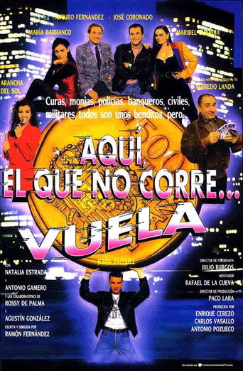 هنا، El que no corre... vuela