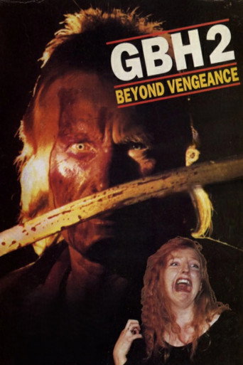 GBH 2: التأثير المميت