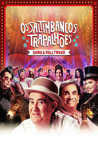 The Saltimbancos Trapalhões: Rumo a Hollywood
