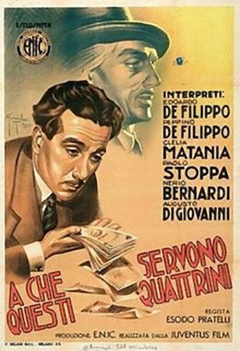 A che servono questi quattrini؟
