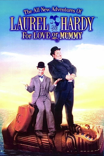 مغامرات لوريل وهاردي الجديدة كليًا في For Love or Mummy